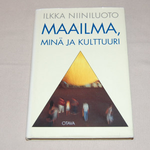 Ilkka Niiniluoto Maailma, minä ja kulttuuri